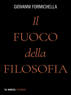 cover image of Il fuoco della filosofia